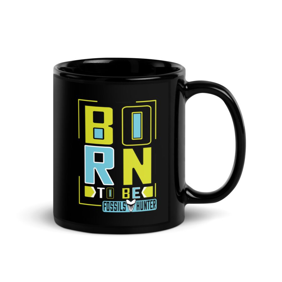 Born to Be Fossils Hunter Black Mug