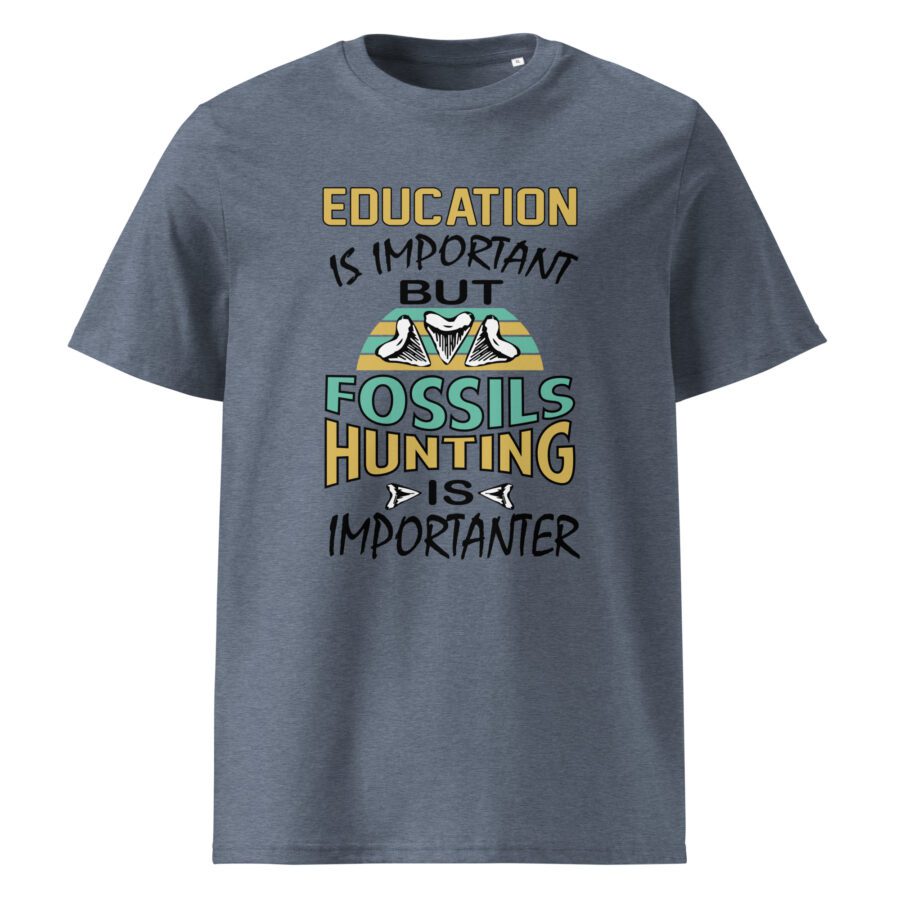 Education is Important but Fossil Hunting is Importanter Unisex cotton t-shirt - Image 5