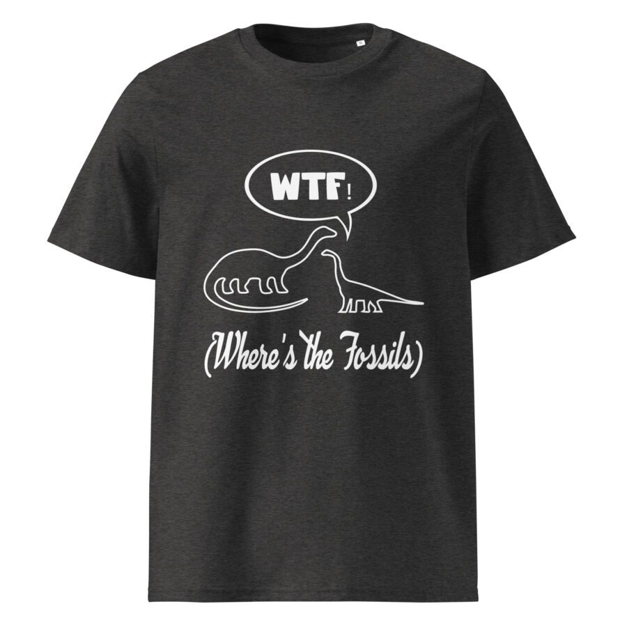 "WTF Where's The Fossils" - Unisex cotton t-shirt - Image 3