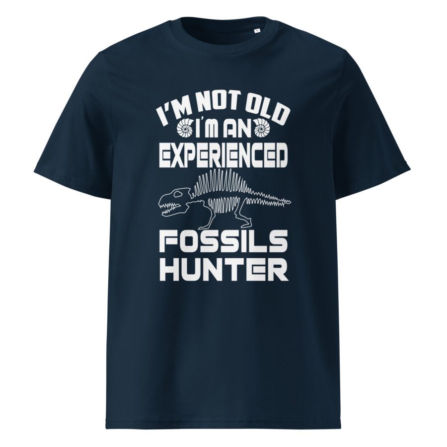 I'm Not Old, I'm an Experienced Fossils Hunter Unisex cotton t-shirt - Image 3