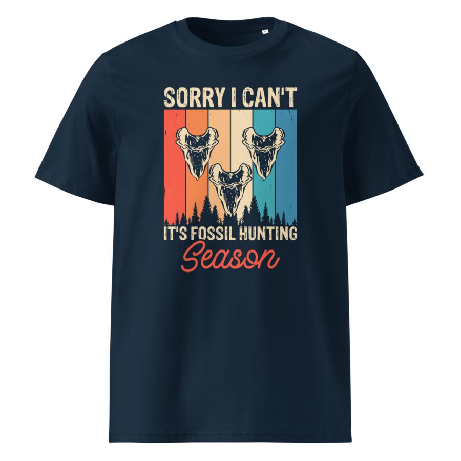 Sorry i can't it's fossil hunting season - Unisex cotton t-shirt - Image 3