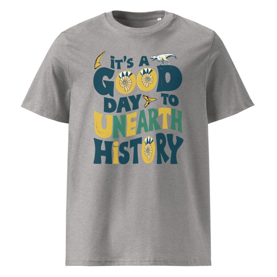 It's a Good Day to Unearth History Unisex cotton t-shirt - Image 2