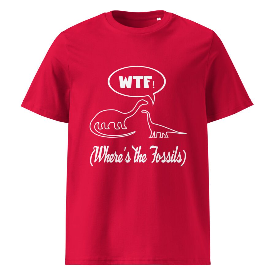 "WTF Where's The Fossils" - Unisex cotton t-shirt - Image 6