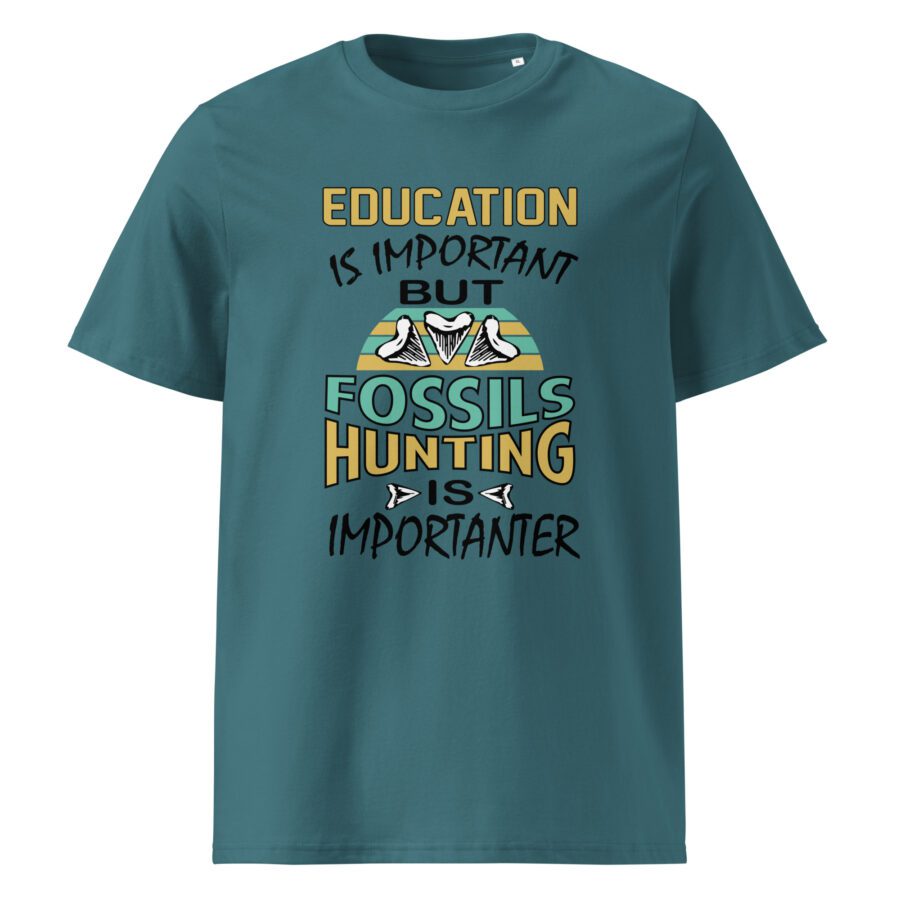 Education is Important but Fossil Hunting is Importanter Unisex cotton t-shirt - Image 3