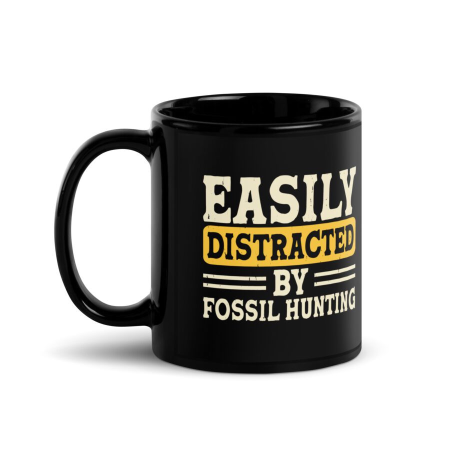 ”Easily distracted by fossil hunting” Black Glossy Mug - Image 2