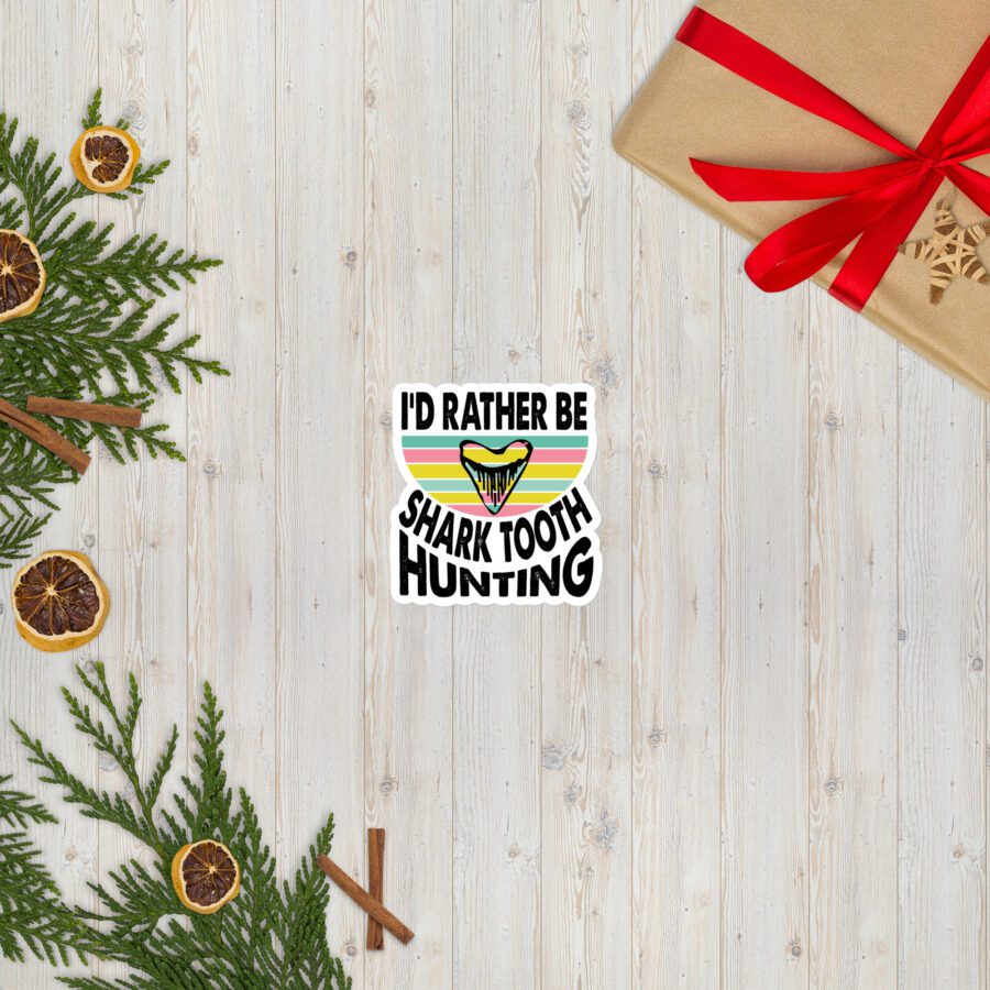 "I’d Rather Be Shark Tooth Hunting" Sticker - Image 2