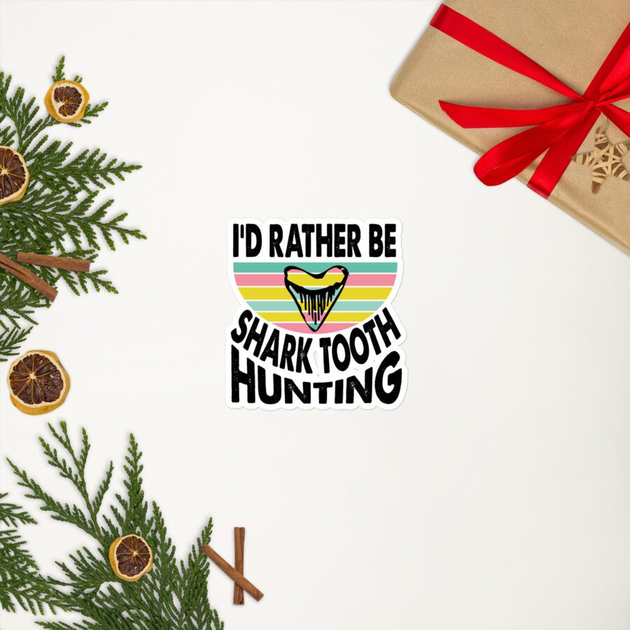 "I’d Rather Be Shark Tooth Hunting" Sticker - Image 5