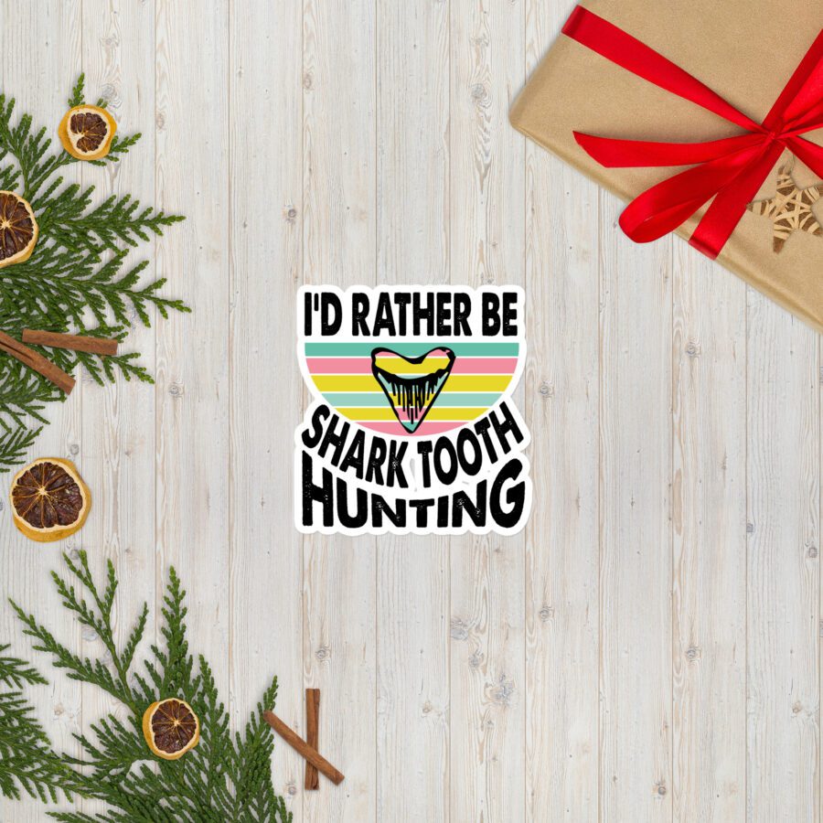 "I’d Rather Be Shark Tooth Hunting" Sticker - Image 4