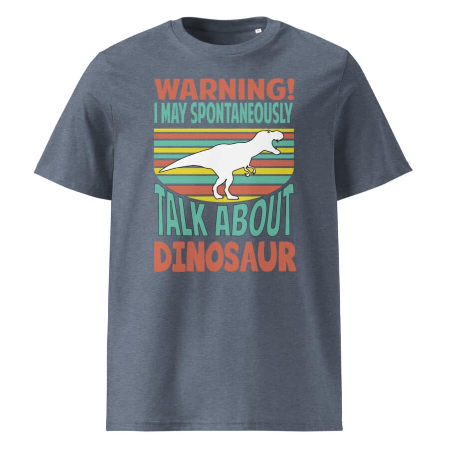Warning! I'm Spontaneously Talking About Dinosaur Unisex cotton t-shirt - Image 8